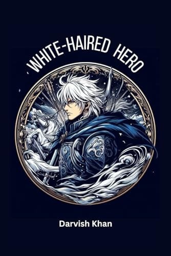 White-Haired Hero Love Story