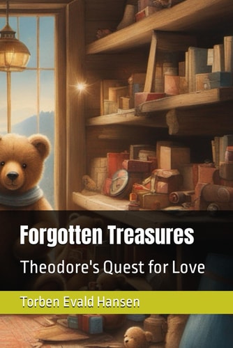 Forgotten Treasures Theodore's Quest for Love