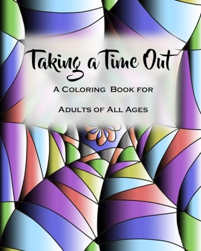 Taking A Time Out A Detailed Coloring Book for Adults
