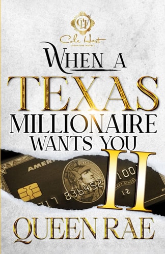 When A Texas Millionaire Wants You 2 An African American Romance
