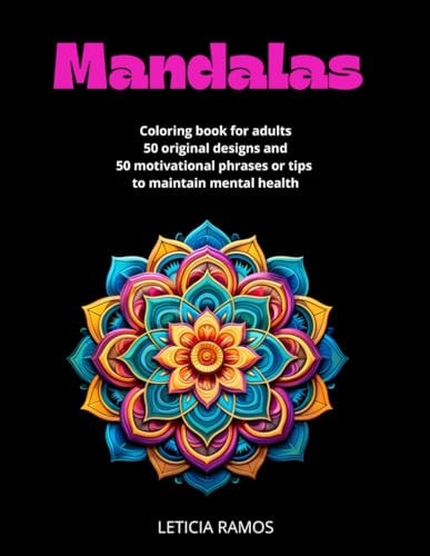 Mandalas Coloring Book and Motivational Phrases