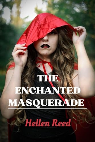 The Enchanted Masquerade