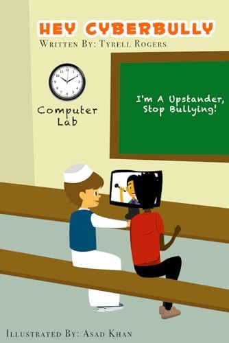 Hey Cyberbully Help Kids Stay Safe Online