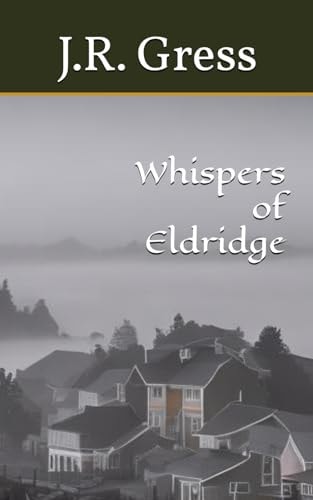 Whispers of Eldridge