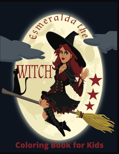 Esmeralda the Witch "Colorful Adventures with Esmeralda the Witch"