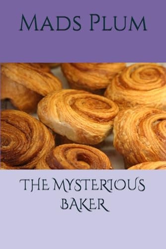 The Mysterious Baker