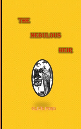 The Nebulous Heir