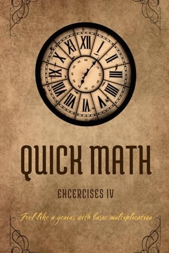 Quick Math Exercises IV