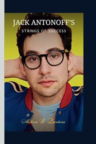 Jack Antonoff's Strings of Success