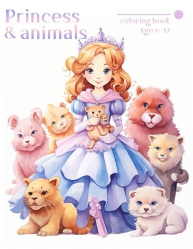Princess and Animals Coloring Book, Age 6-12