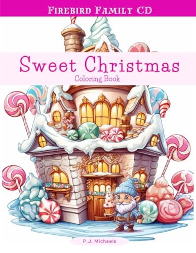 Sweet Christmas Coloring Book A Fun Festive Holiday Coloring Book for Kids Ages 6-12