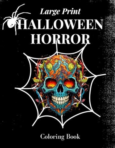 Halloween Horror Coloring Book Large Print