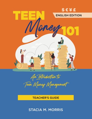 Teen Money 101 Teacher's Guide