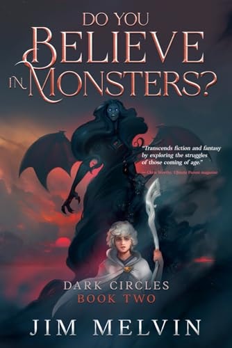 Do You Believe in Monsters? Dark Circles Book 2 (Teen Fantasy Adventure Series)