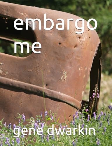 Embargo Me