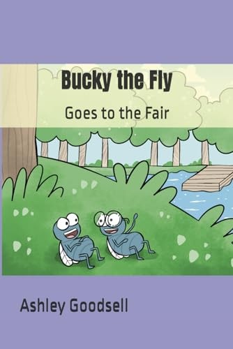 Bucky the Fly Goes to the Fair