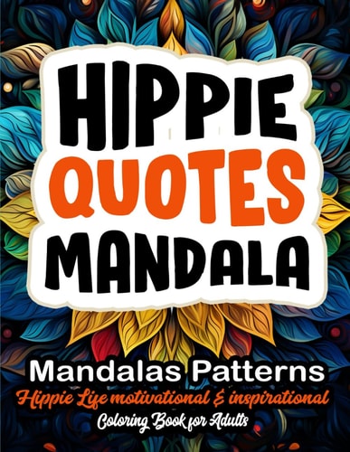 Mindful Mandalas Hippie Coloring Adventure: 8.5x11 Large Print - Dive Into Relaxation & Peace