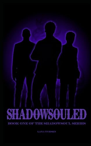 Shadowsouled Book One of the Shadowsoul Series
