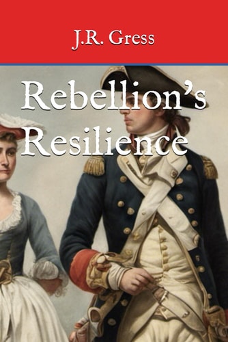 Rebellion's Resilience