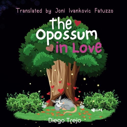 The Opossum in Love