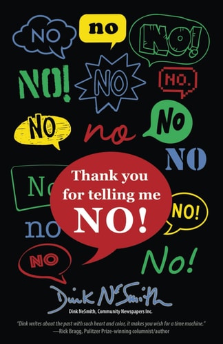 Thank You for Telling Me NO!