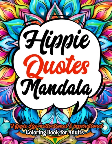 Mindful Hippie & Mandalas Embrace Peace: 8.5x11 Large Print - Journey of Creativity & Relaxation