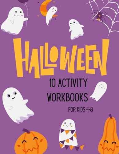 Halloween Activity Book for Kids 10 Books in One for Smart Kids...All Halloween Fun Activities!!
