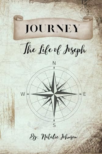 Journey The Life of Joseph