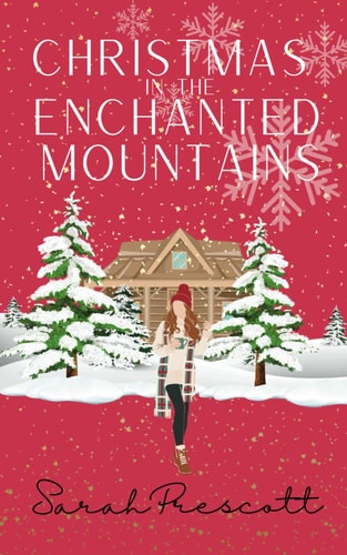 Christmas in the Enchanted Mountains