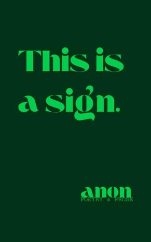 This is a Sign.