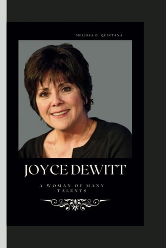 Joyce DeWitt A Woman of Many Talents