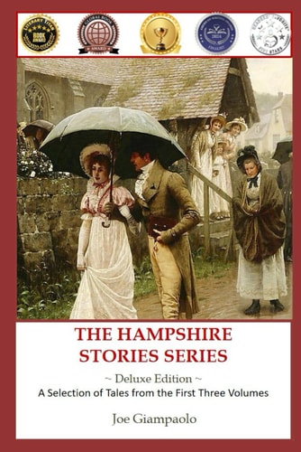 The Hampshire Stories Series Deluxe Edition, A Selection of Tales from the First Three Volumes