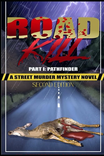 Roadkill PT I Pathfinder: Second Edition
