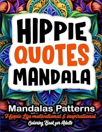 Mandalas & Mindful Hippie Art Therapy: Large Print 8.5x11 - Mandalas for Stress Relief & Relaxation