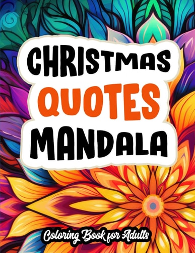 Inspirational Christian Mandalas For Adults Stress Relief & Positive Quotes
