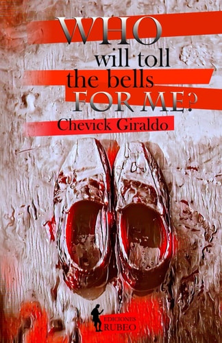 Who Will Toll the Bells for Me?