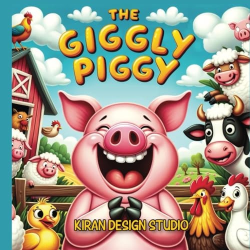 The Giggly Piggy Picture Book for Kids