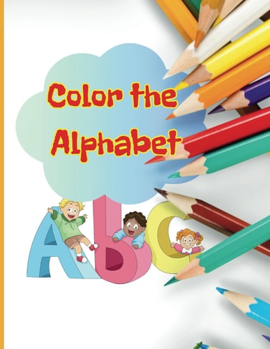 Color the Alphabet Coloring Page with Learning the Alphabet