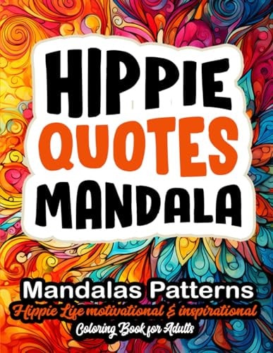 Hippie Mandalas Coloring for the Soul: 8.5x11 Large Print - Dive Into Mindfulness & Creativity