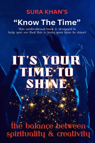 It's Your Time To Shine The Balance Between Spirituality & Creativity
