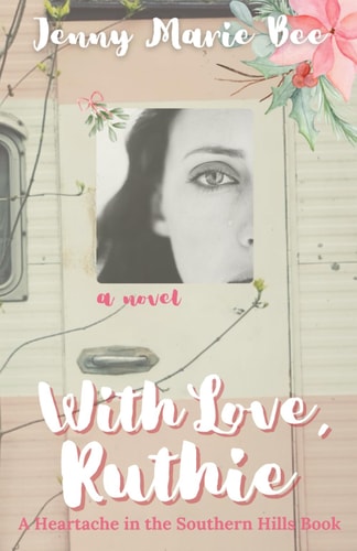 With Love, Ruthie A Southern Christmas Novel