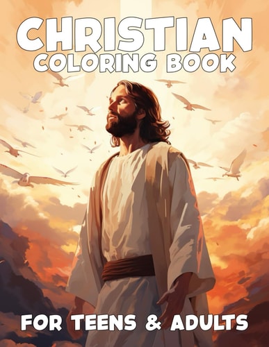Christian Coloring Book for Teens and Adults