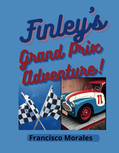Finley's Grand Prix Adventure