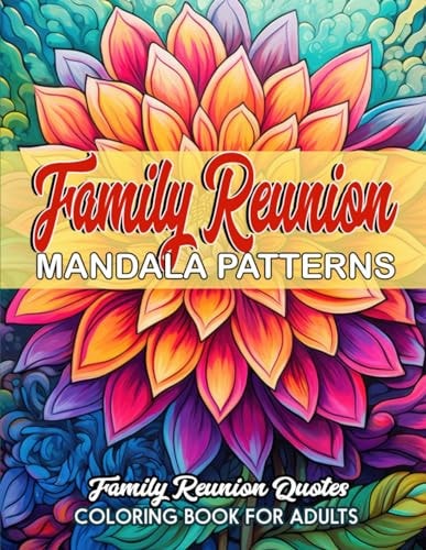 Family Reunion Quotes Coloring Large Print 8.5 X 11 Inches
