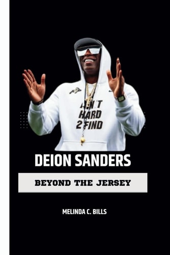 Deion Sanders Beyond the Jersey