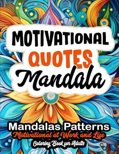 Motivational Quotes Coloring Book Large Print 8.5x11 - Boost Your Confidence
