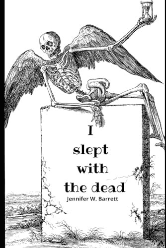 I Slept with the Dead Zombie Apocalypse