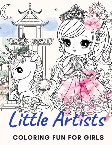 Little Artists Coloring Fun for Girls