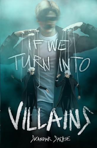 If We Turn Into Villains
