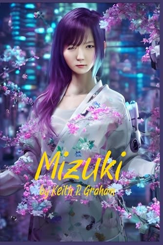 Mizuki A Silicon Romance